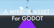 Godot-MirrorInstance