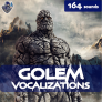 Golem Vocalizations