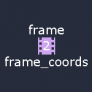 frame to frame_coords converter